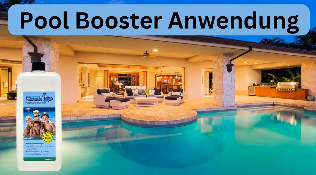 Pool Booster Anwendung - Flora Boost